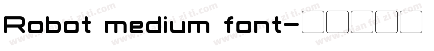 Robot medium font字体转换